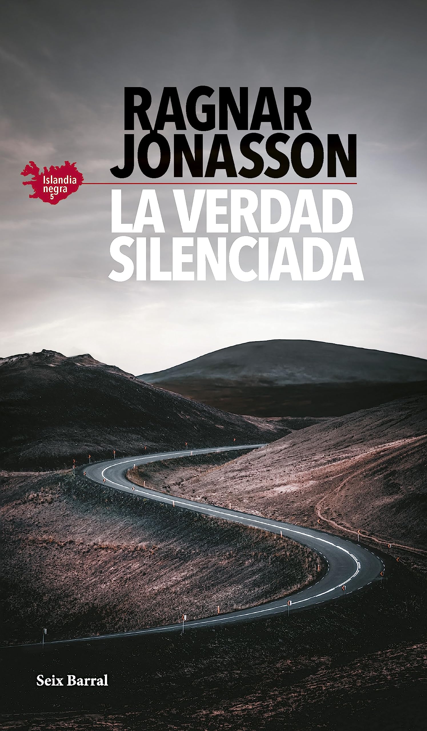 La verdad silenciada (Serie Islandia Negra 5) (Biblioteca Formentor)