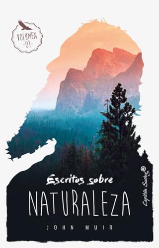 Escritos sobre naturaleza (Vol. I)