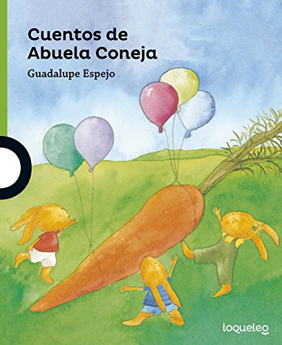 Cuentos de Abuela Coneja (SERIE VERDE(+4))