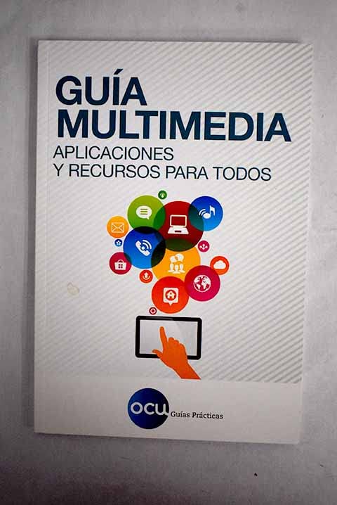 Multimedia: Aplicaciones y recursos para todos