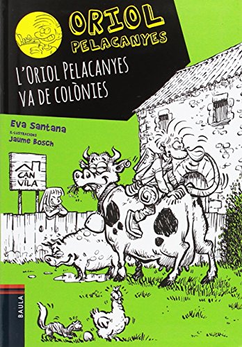 L'Oriol Pelacanyes va de colònies: 8
