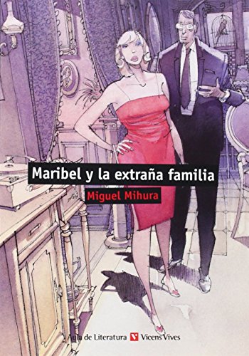 Maribel y la extraa familia (Aula de Literatura)