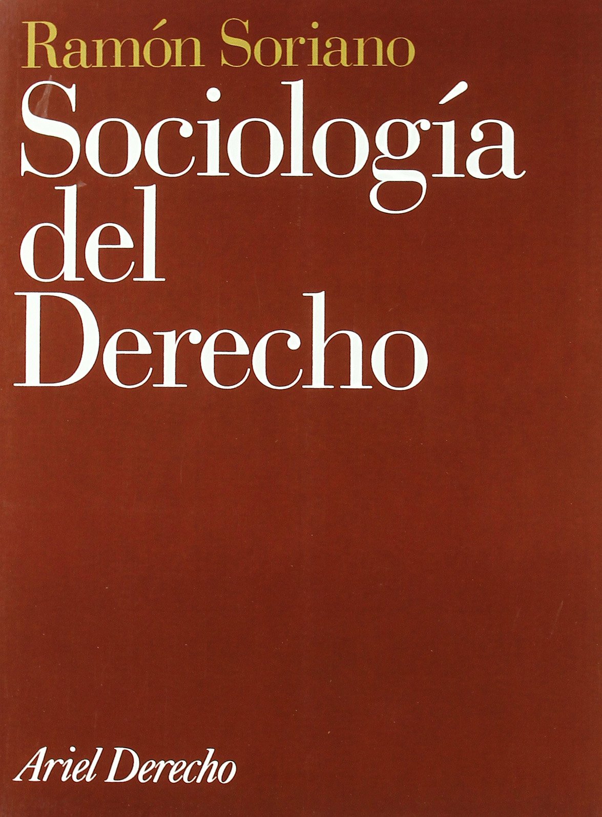 Sociología del derecho: 1 (Ariel Derecho)