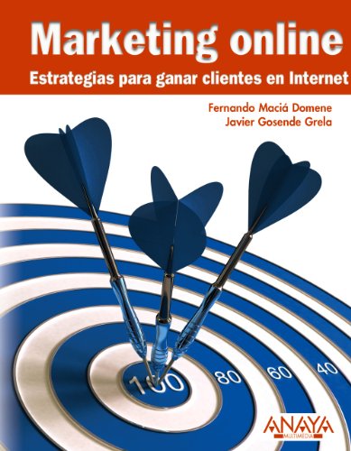 Marketing online.Estrategias para ganar clientes en Internet (Títulos Especiales)
