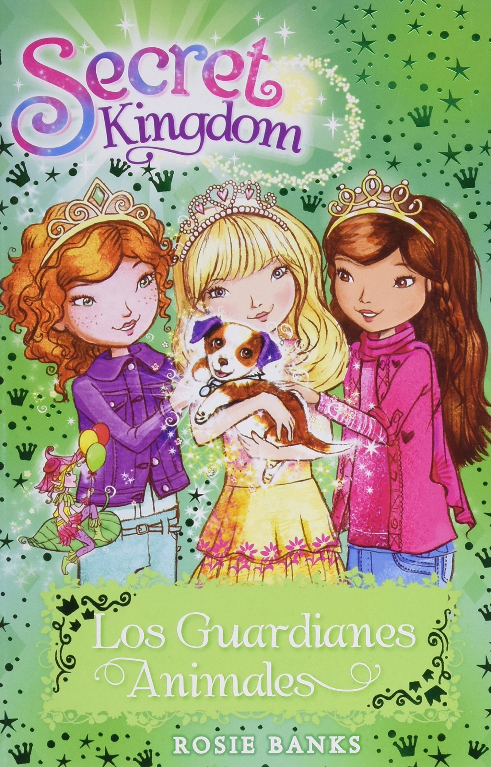 Los Guardianes Animales: 19 (Secret Kingdom)