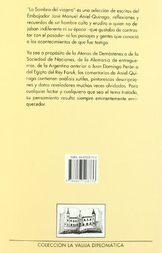 La sombra del viajero. recuerdos yreflexiones de un embajador