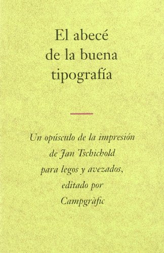 ABECE DE LA BUENA TIPOGRAFIA (NARRATIVA)