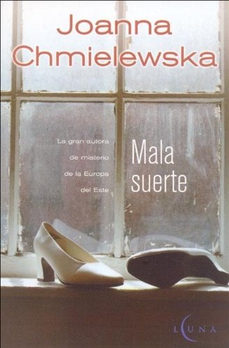MALA SUERTE