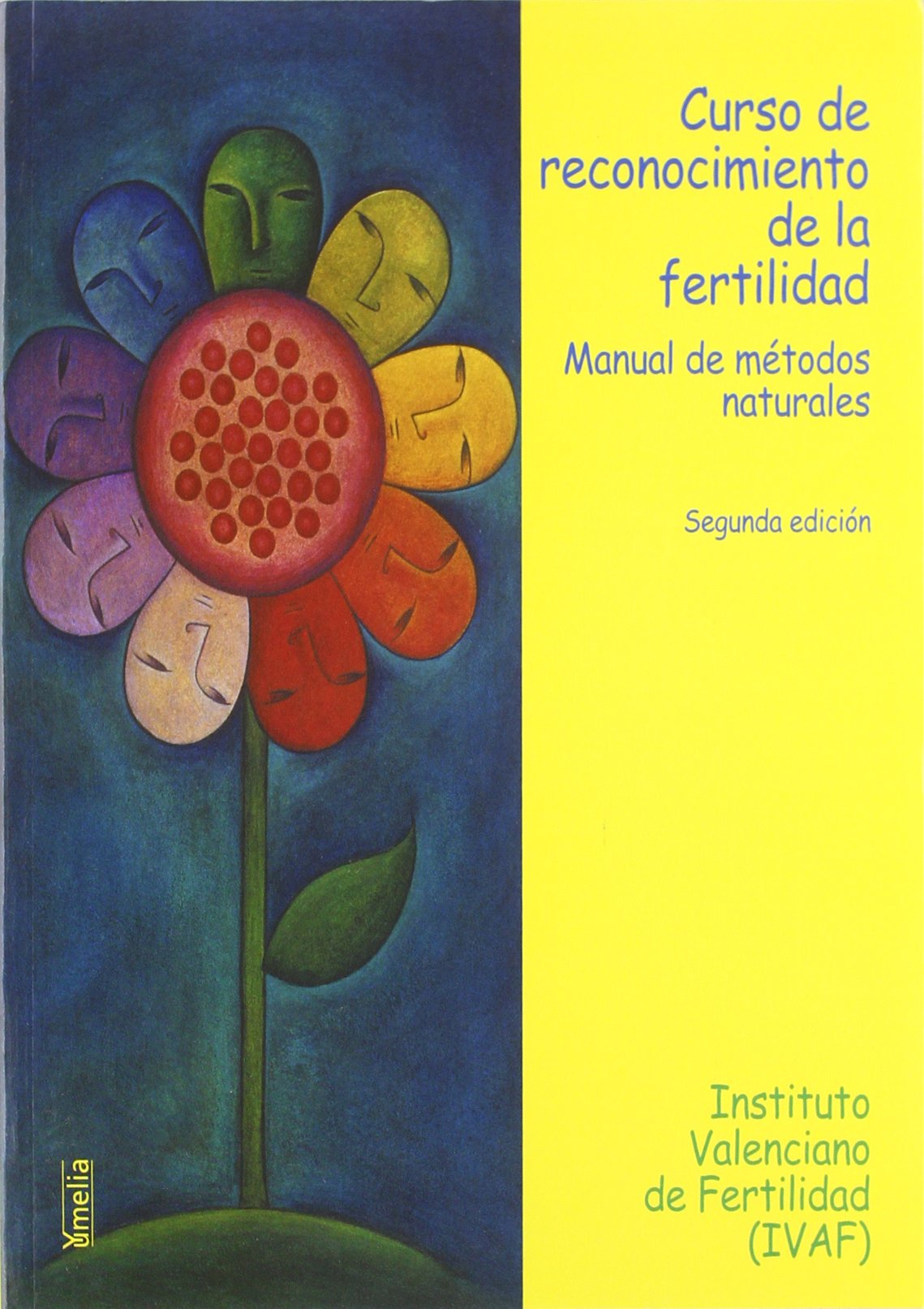 Curso de reconocimiento de la fertilidad (Yumelia)