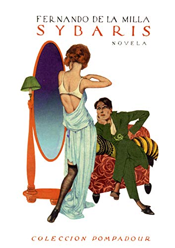 Sybaris (Novela). Prol. De Juan (Pompadour)
