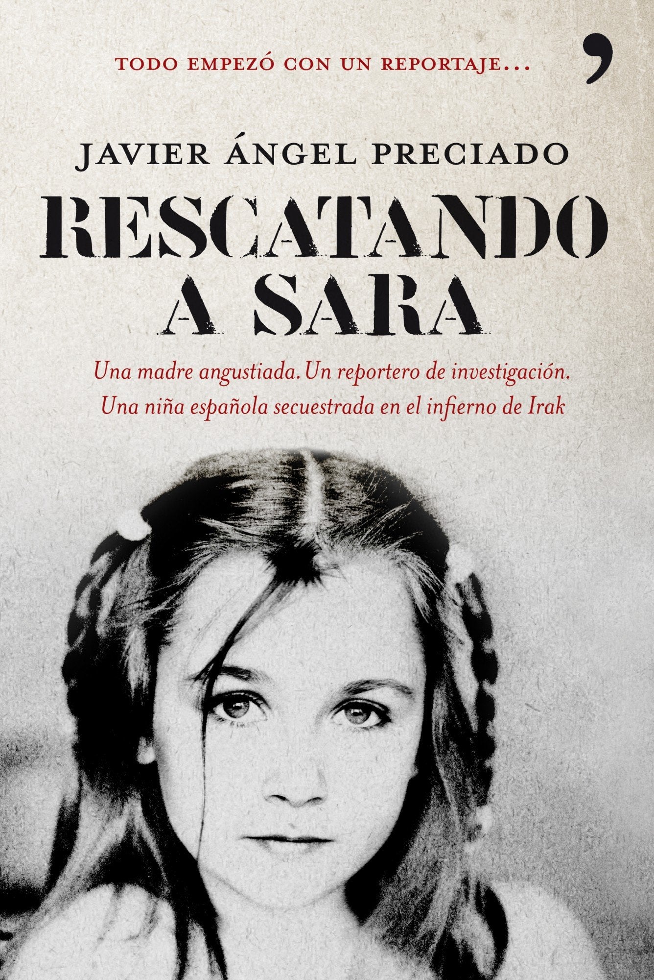 Rescatando a Sara: 1 (En primera persona)