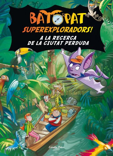 A la recerca de la ciutat perduda (Bat Pat)