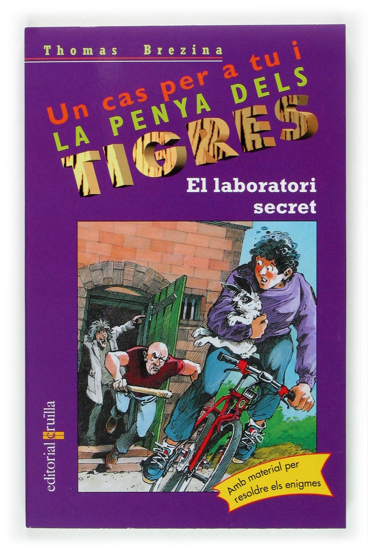 El laboratori secret: 33 (Equipo tigre)