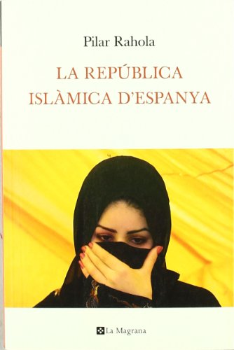La republica islàmica d'Espanya (ORÍGENS)