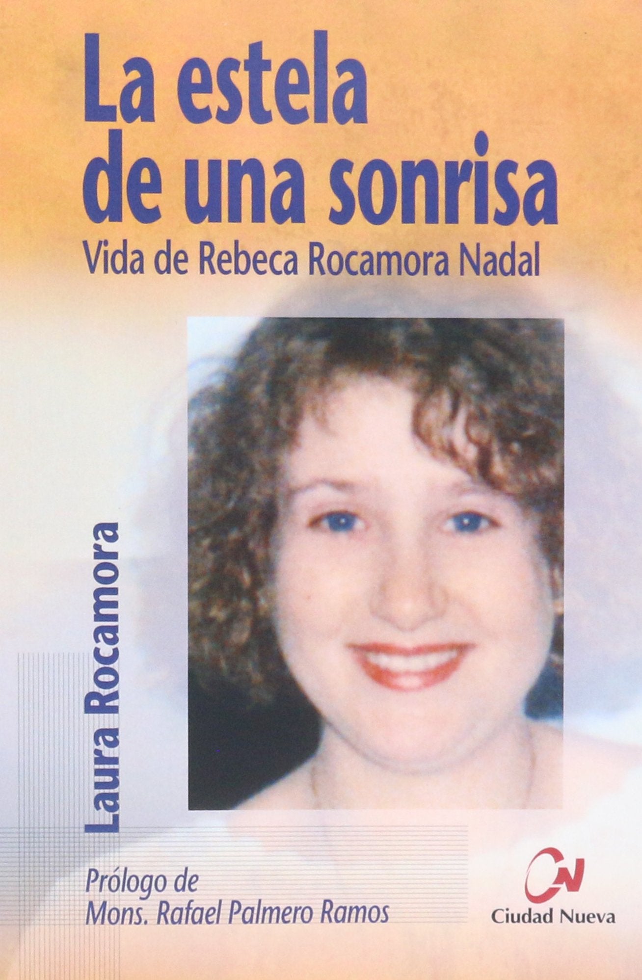 La estela de una sonrisa (TESTIMONIOS)