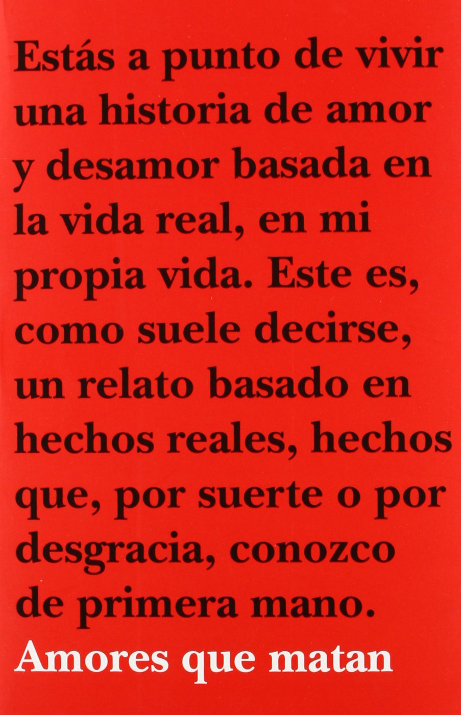 Amores que matan (Divulgación)