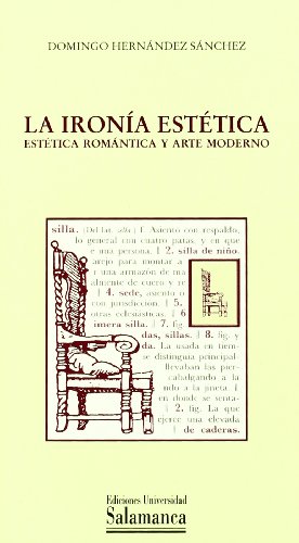 IRONIA ESTETICA. ESTETICA ROMANTICA Y ARTE MODERNO (BIBLIOTECA DE ARTE)