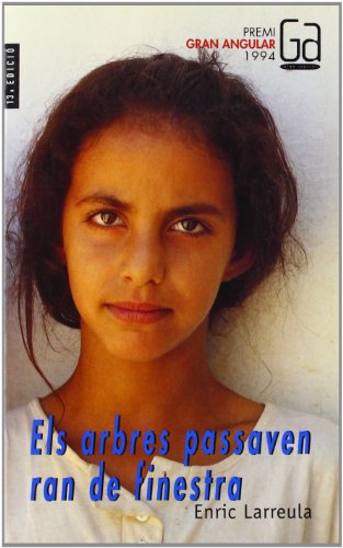 Els arbres passaven ran de finestra: 71 (Gran Angular)