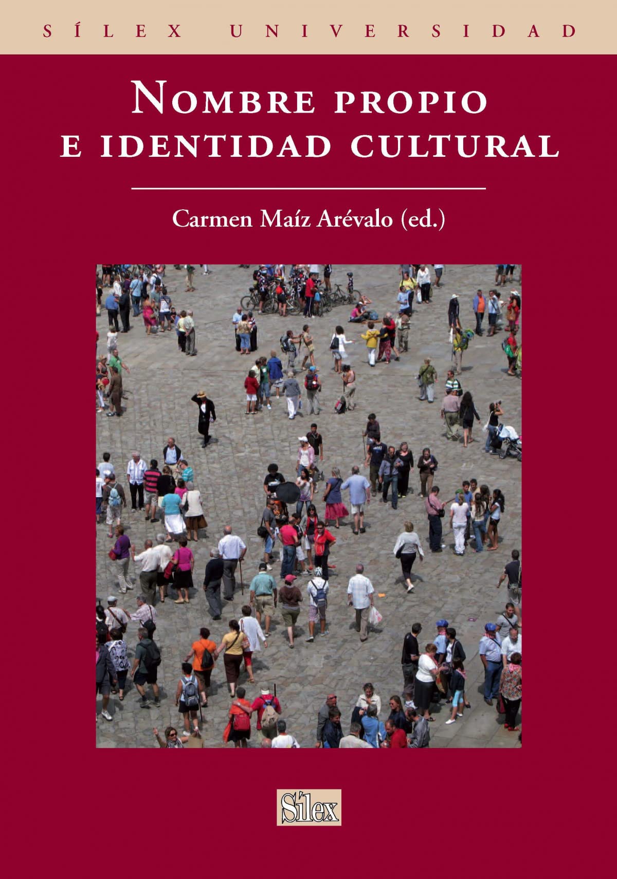 Nombre propio e identidad cultural (Sílex Universidad)