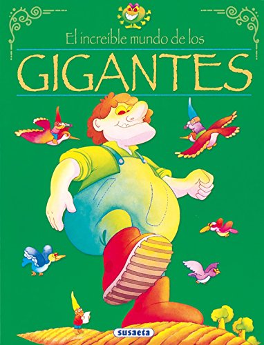 Gigantes (El Increíble Mundo De...)