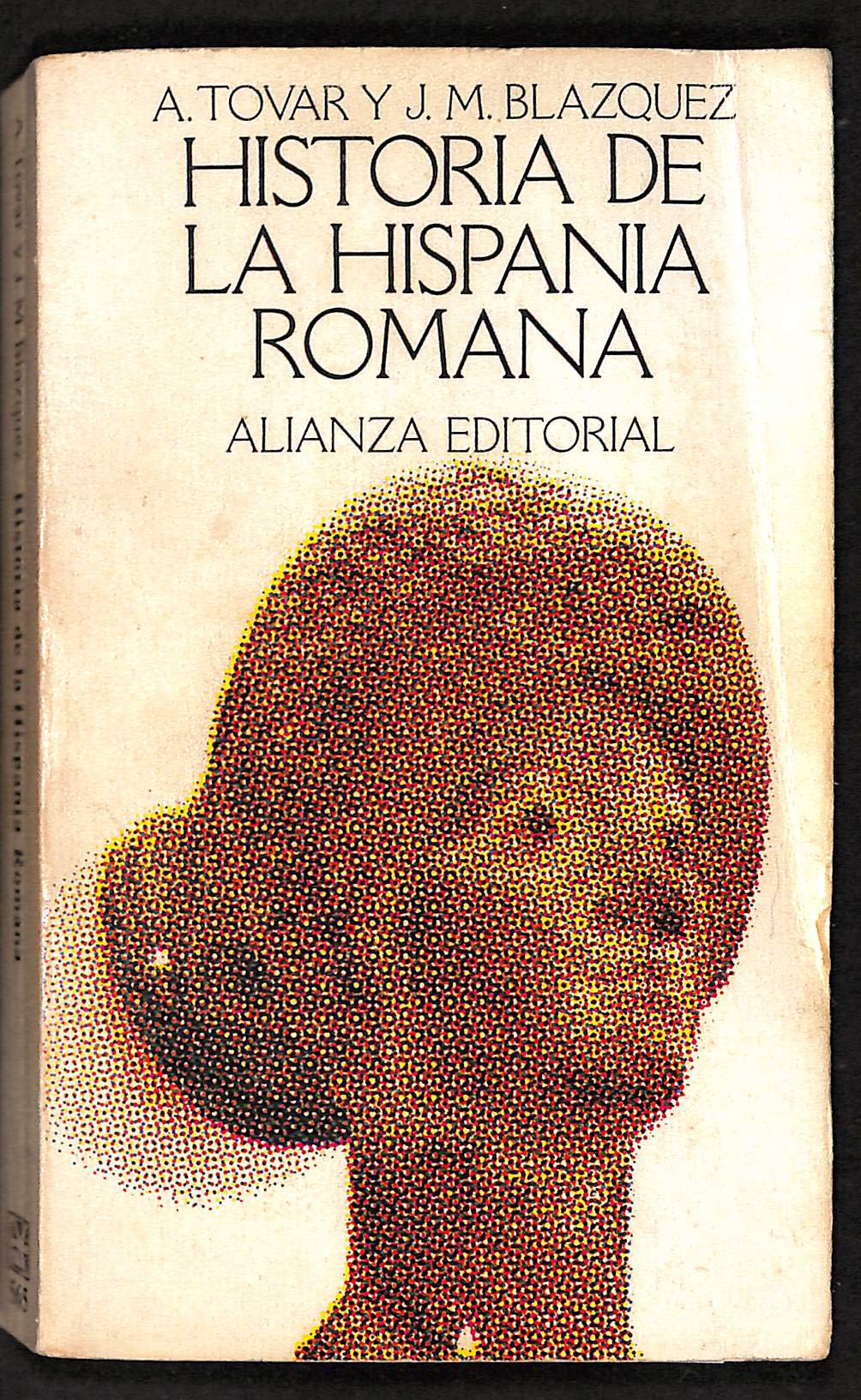 Historia de la Hispania romana (El Libro De Bolsillo (Lb))