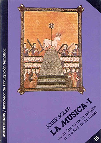 La música I (Biblioteca de Divulgación Temática)