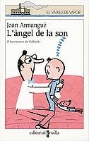 L'àngel de la son: 41 (El Barco de Vapor Blanca)