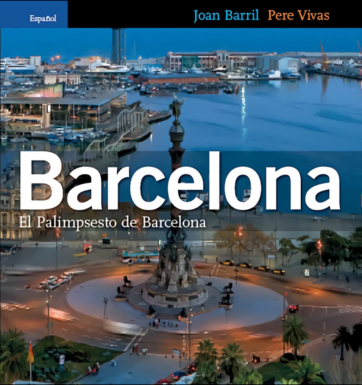 El palimpsesto de Barcelona: El palimpsesto de Barcelona (Sèrie 4)