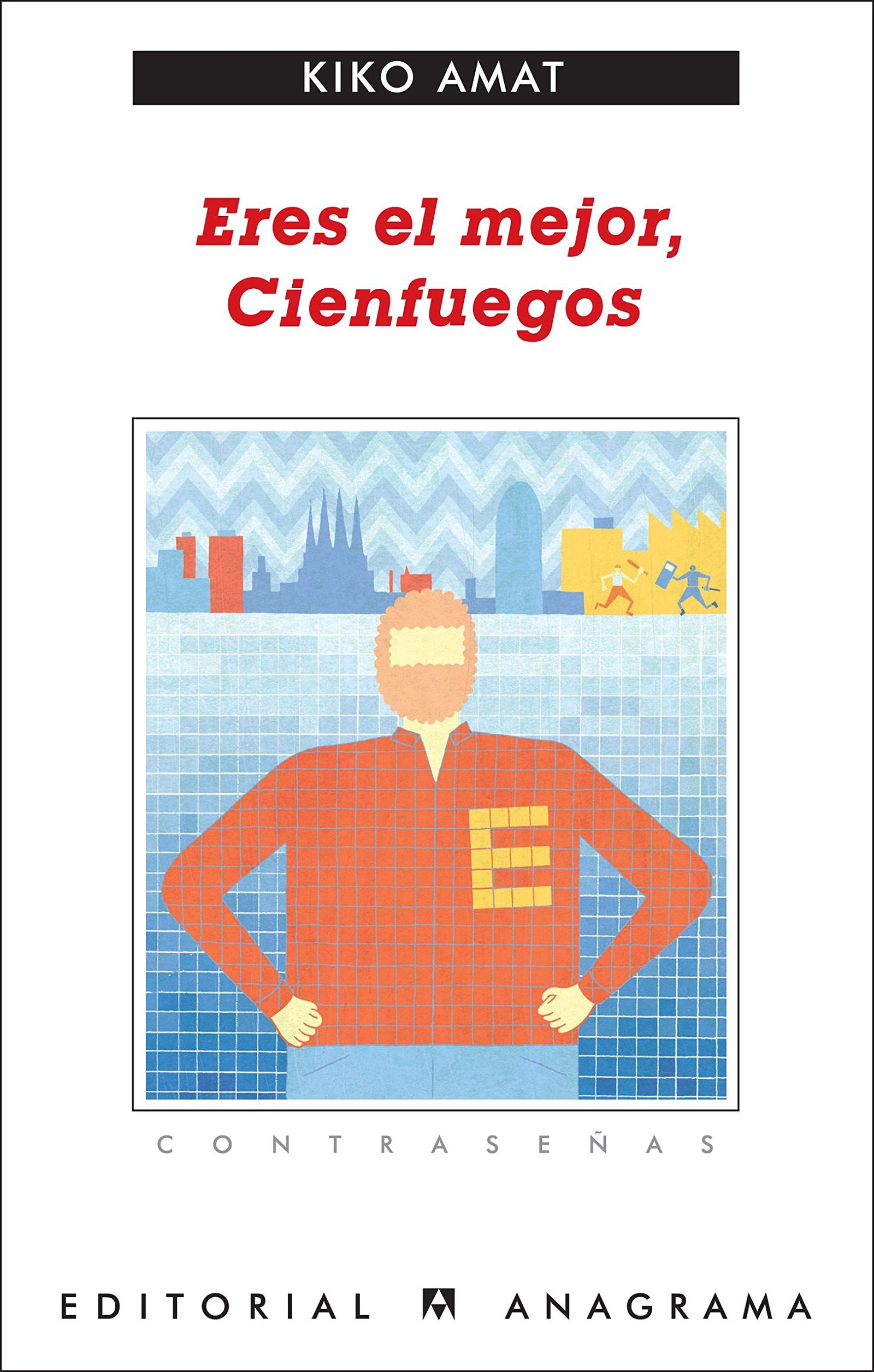 Eres el mejor, Cienfuegos: 201 (Contraseñas)