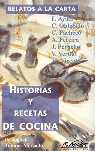Relatos a la carta: Historias y recetas de cocina: 4 (Narrativa Breve)