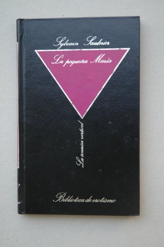 La pequeña María / Sylvaine Saulnier (seudónimo) ; traducción Paula Brines