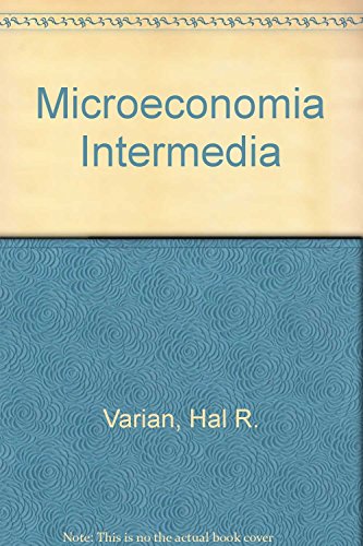 Microeconomia intermedia - 5ª edic