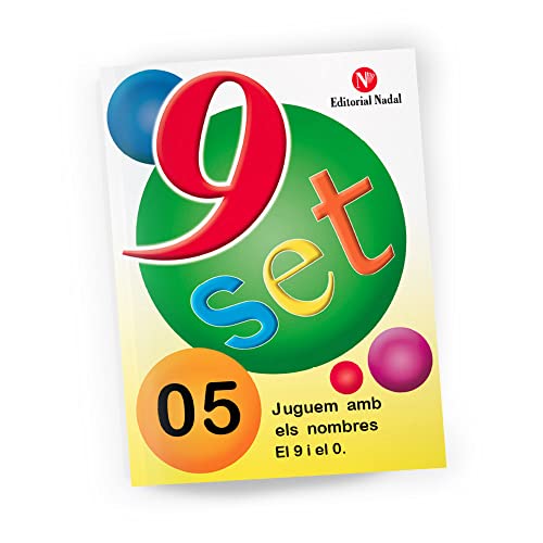 Nou-Set juguem amb els nombres 05 - El 9 i el 0. Quadern matemàtiques. Ed. Infantil.