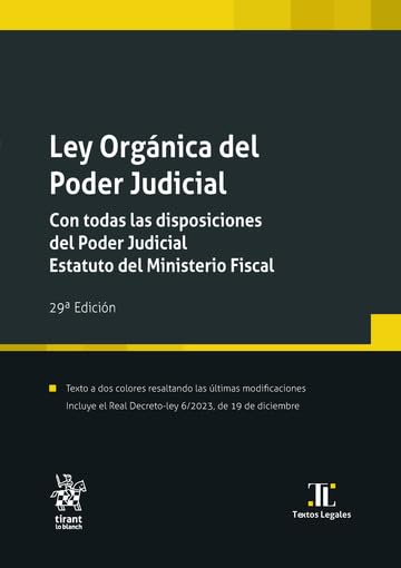 Ley Orgánica del Poder Judicial. Con todas las disposiciones del Poder Judicial. Estatuto del Ministerio Fiscal 29ª Edición (Textos Legales)
