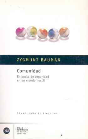 Comunidad: En busca de seguridad en un mundo hostil (Temas para el siglo XXI)