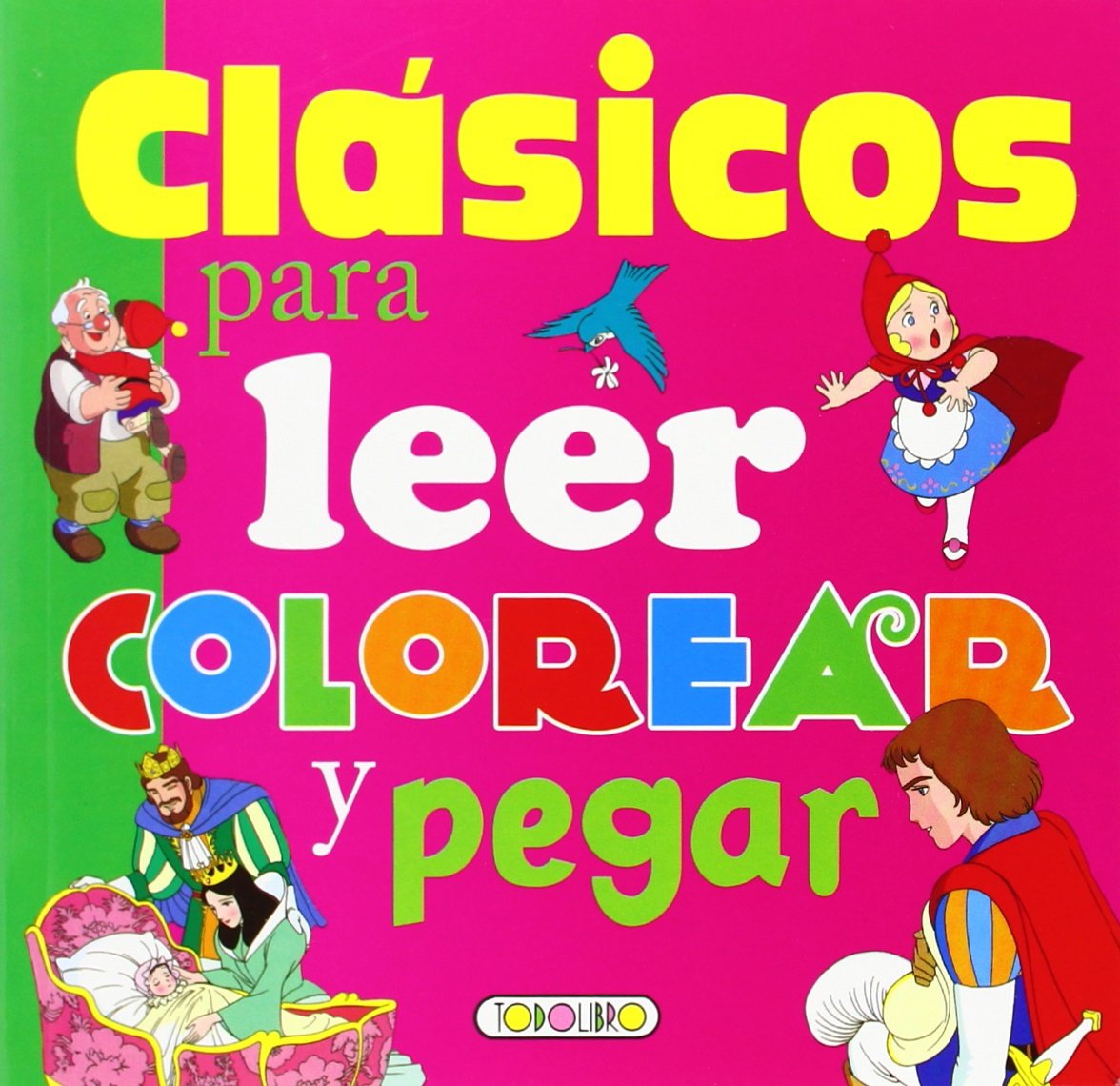 Clásicos para leer, colorear y pegar