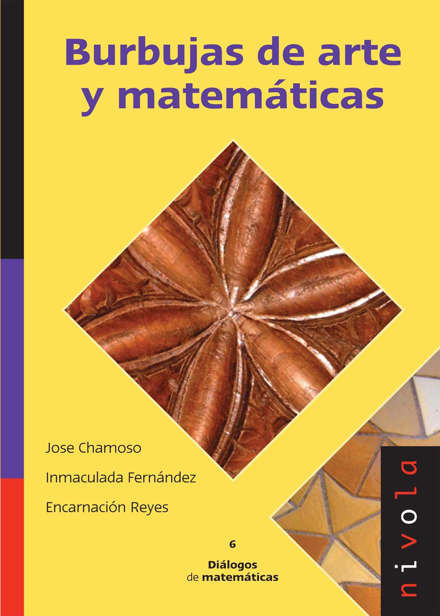 Burbujas de arte y matemáticas: 6 (Diálogos matemáticos)