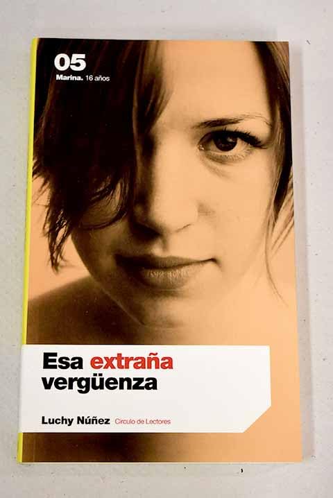 Esa Extraña Vergüenza