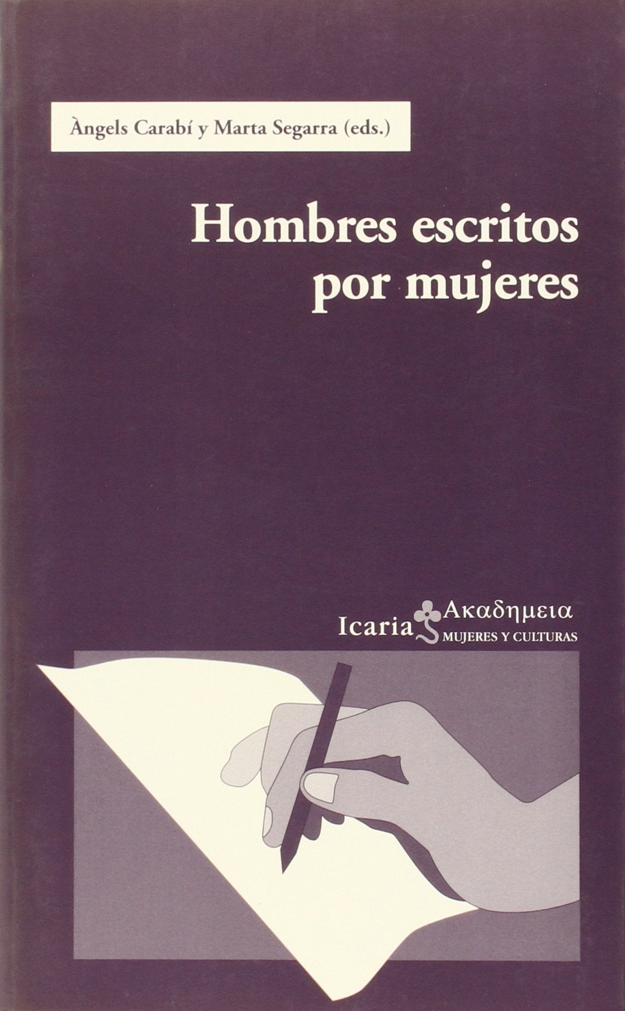 Hombres escritos por mujeres (SIN COLECCION)