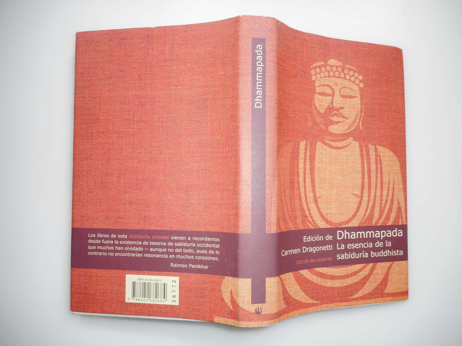 Dhammapada : la esencia de la sabiduría buddhista