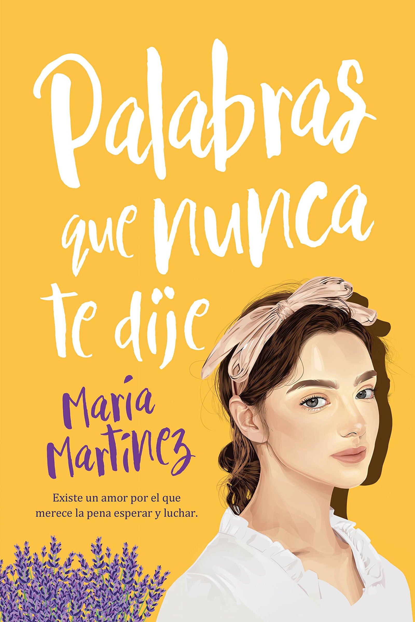 PALABRAS QUE NUNCA TE DIJE (Titania amour)
