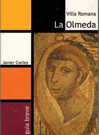 GUIA DE LA VILLA ROMANA DE LA OLMEDA