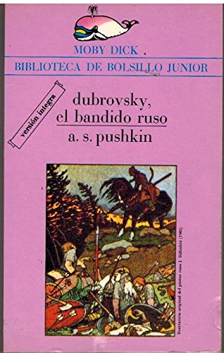 DUBROVSKY, EL BANDIDO RUSO