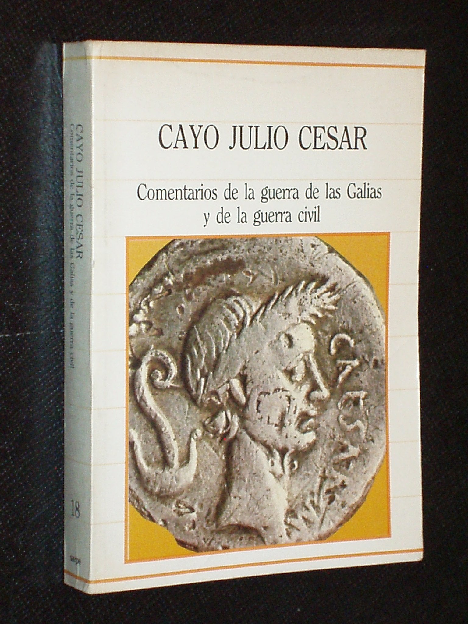 Comentarios de la guerra de las Galias y de la guerra civil
