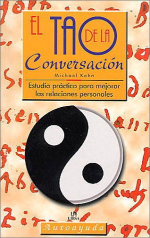 TAO DE LA CONVERSACION,EL (SIN COLECCION)