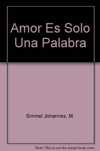 Amor es solo una palabra