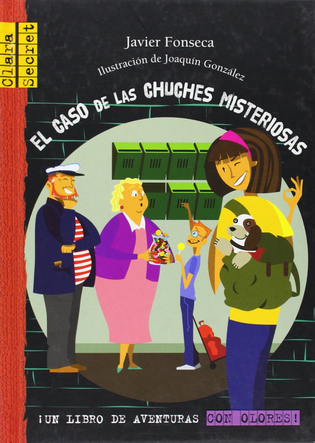 El caso de las chuches misteriosas (Clara Secret 1,2,3)