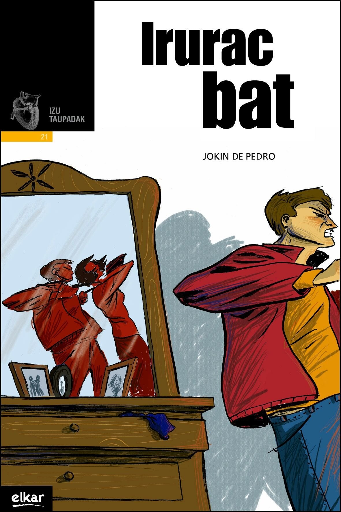 Irurac bat: 21 (Taupadak)