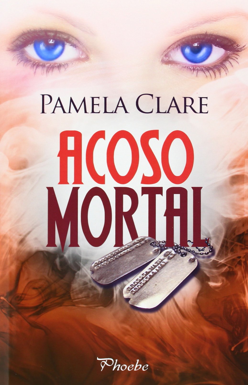Acoso Mortal (Phoebe)