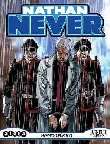 Nathan Never, Enemigo público